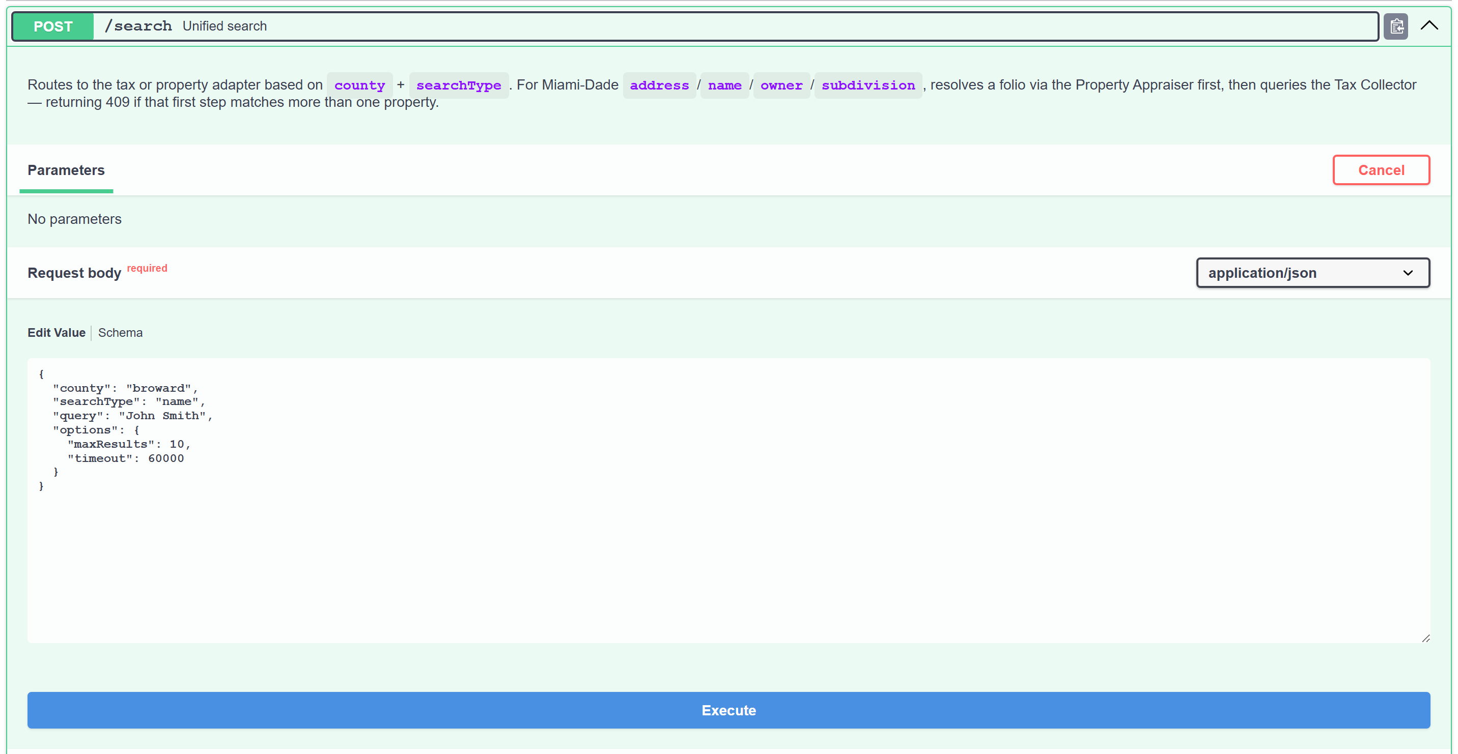 Expanded unified search endpoint in Swagger UI with an editable JSON request body specifying county, search type, query and options.